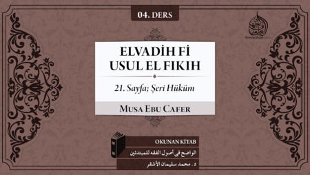 04. Ders: 21. Sayfa; Şeri Hüküm