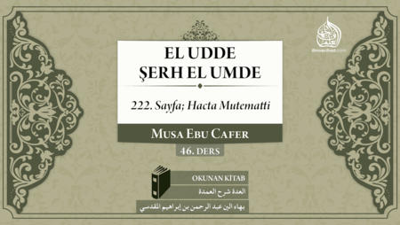 46. Ders: 222. Sayfa; Hacta Mutematti