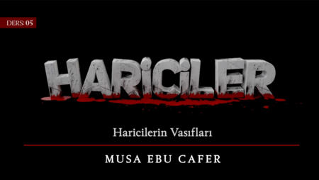 10. Ders: Haricilerin Vasıfları