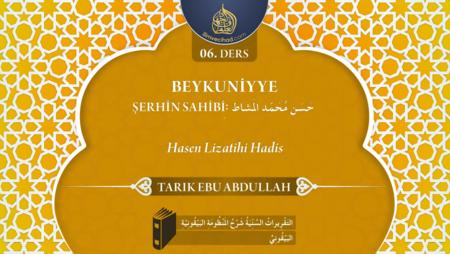 06. Ders Hasen Lizatihi Hadis