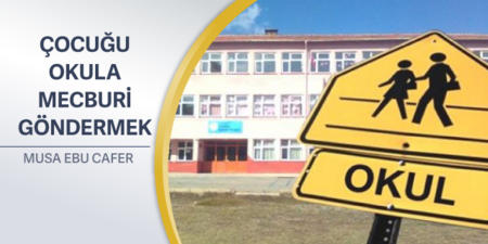 89: Çocuğu Okula Mecburi Göndermek