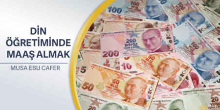 102: Din Öğretiminde Maaş Almak