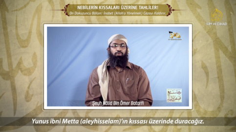 19. Bölüm: İnabet (Allah'a Yönelmek) Cezayı Kaldırır