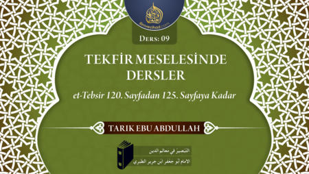 09. Ders: et-Tebsir 120. Sayfadan 125. Sayfaya Kadar