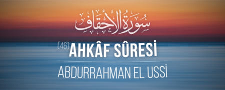 Ahkaf Sûresi
