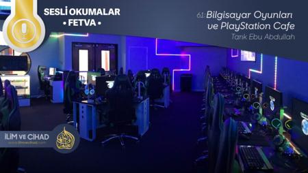 61: Bilgisayar Oyunları ve PlayStation Cafe