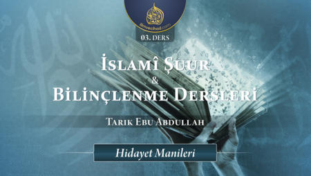 03. Ders: Hidayet Manileri