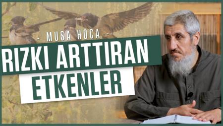 Rızkı Arttıran Etkenler
