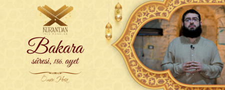 Bakara Sûresi, 186. Ayet