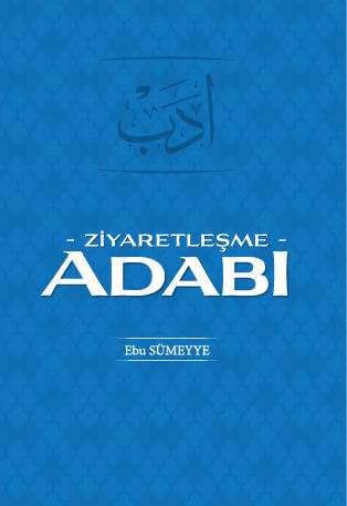 Ziyaretleşme Adabı