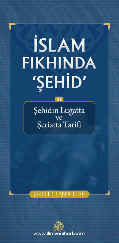 01: Şehidin Tarifi