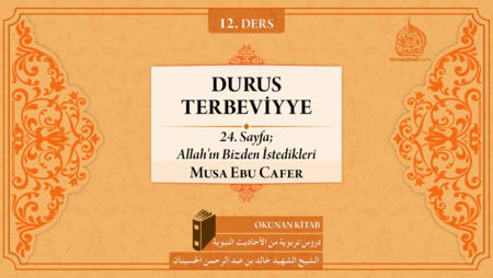 12. Ders: 24. Sayfa; Allah'ın Bizden İstedikleri