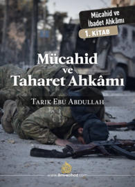 Mücahid ve Taharet Ahkâmı