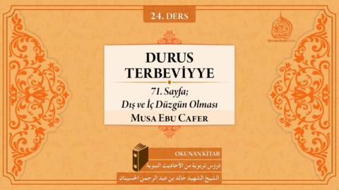 24. Ders: 71. Sayfa; Dış ve İç Düzgün Olması