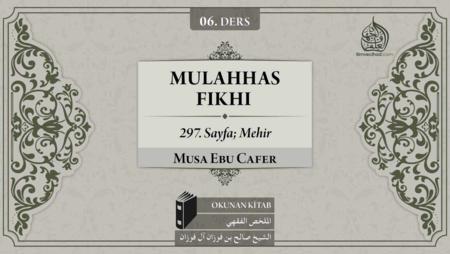 06. Ders: 297. Sayfa; Mehir